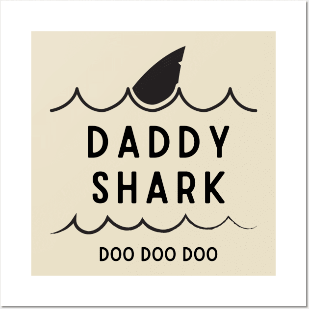 Daddy Shark Wall Art by Tailor twist